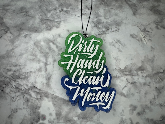 Dirty Hands Clean Money