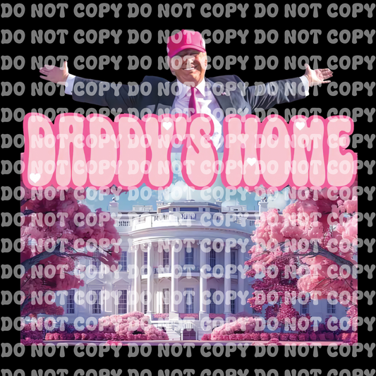 Daddy's Home Pink